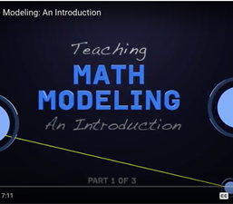 “Teaching Math Modeling” Video Series