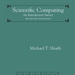 Scientific Computing: An Introductory Survey, Revised Second Edition