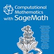 Computational Mathematics with Sagemath