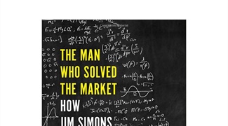 Jim Simons’ Road from Mathematics to Market Maven