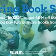 Spring Book Sale: Save up to 40% on All SIAM Books!