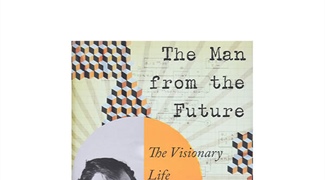 John von Neumann: The Man From the Future